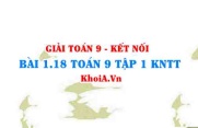 Bài 1.18 SGK Toán 9 tập 1 Kết nối tri thức